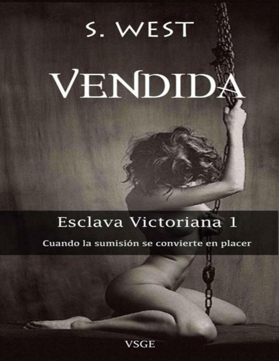 Portada de Vendida (Esclava victoriana 1) (Esclava vitoriana) (Spanish Edition)